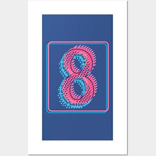 My lucky number Eight 8 Posters and Art